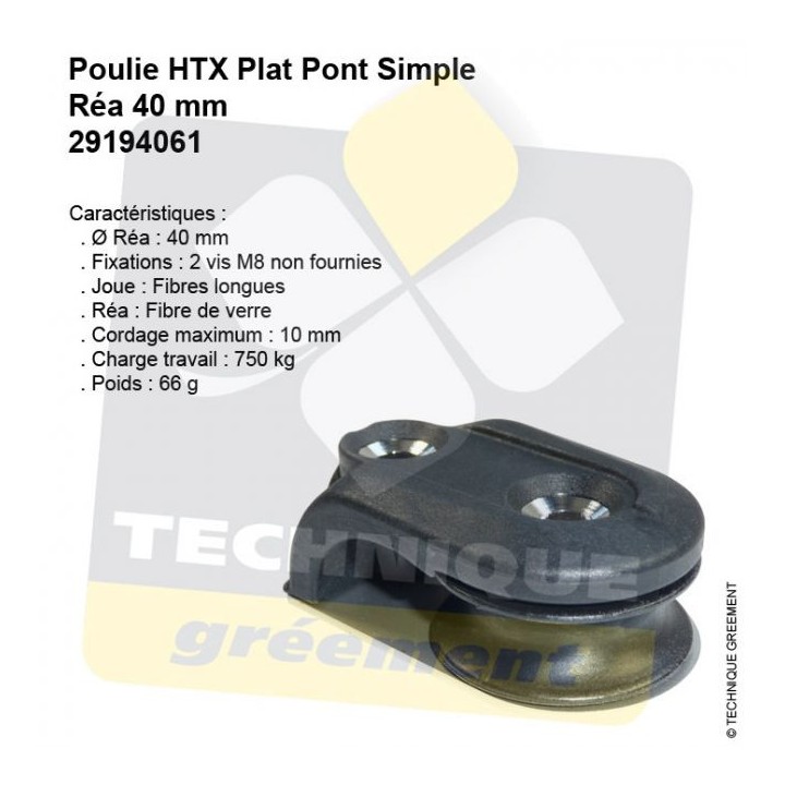 Poulie HTX 40mm Plat Pont
